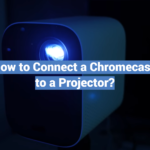How to Connect a Chromecast to a Projector?