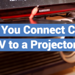Can You Connect Cable TV to a Projector?