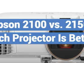 Epson 2100 vs. 2150: Which Projector Is Better?