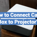 How to Connect Cable Box to Projector?